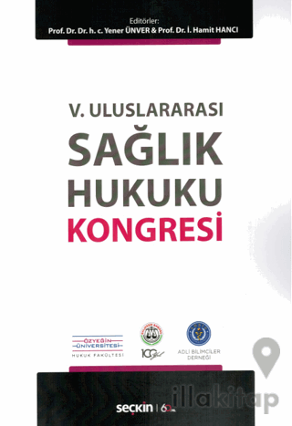 V. Uluslararası Sağlık Hukuku Kongresi