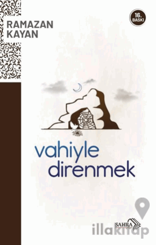 Vahiyle Direnmek