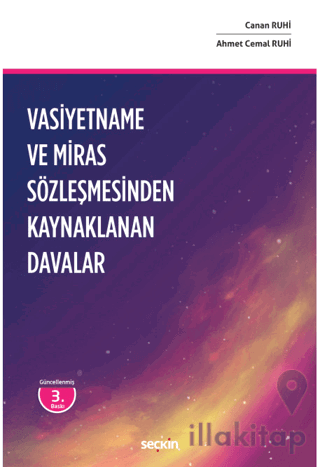 Vasiyetname ve Miras Sözleşmesinden Kaynaklanan Davalar