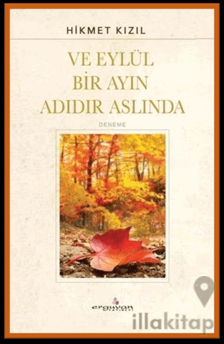 Ve Eylül Bir Ayın Adıdır Aslında