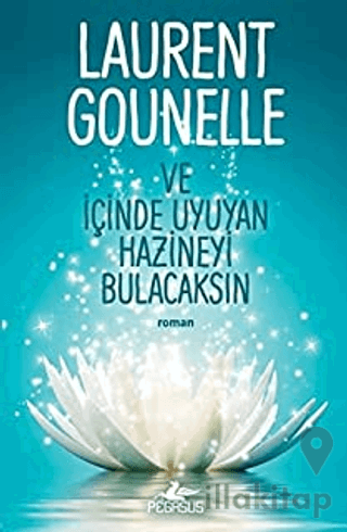 Ve İçinde Uyuyan Hazineyi Bulacaksın