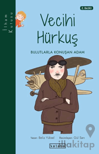 Vecihi Hürkuş - Bulutlarla Konuşan Adam