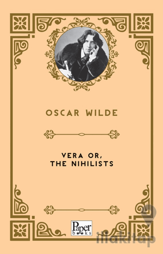 Vera or, The Nihilists