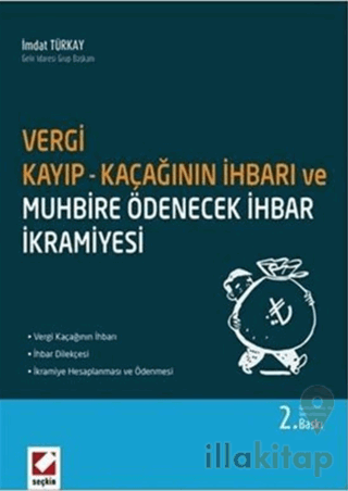 Vergi Kayıp ve Kaçağının İhbarı