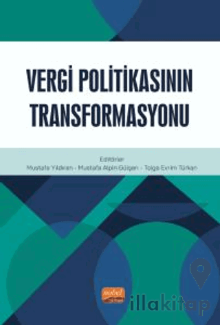 Vergi Politikasının Transformasyonu