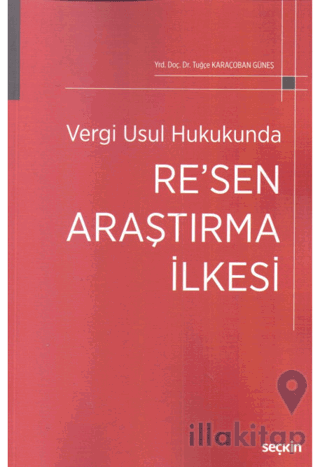 Vergi Usul Hukukunda Re'sen Araştırma İlkesi