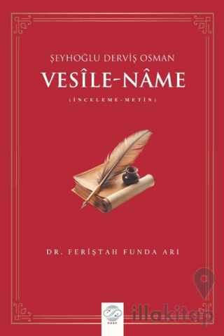 Vesîle-Nâme Şeyhoğlu Derviş Osman