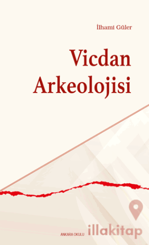 Vicdan Arkeolojisi