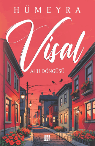 Visal - Ahu Döngüsü