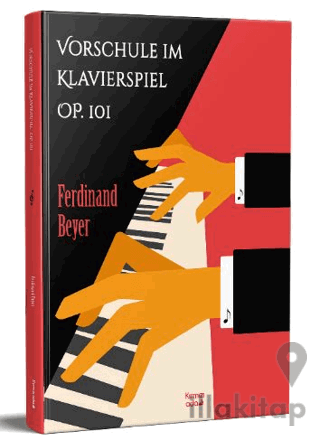 Vorschule im Klavierspiel OP. 101