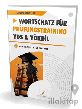 Wortschatz Für Prüfungstraining YDS - YÖKDİL