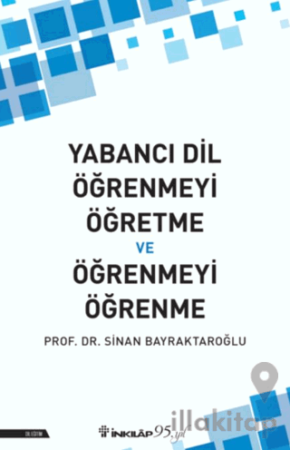 Yabancı Dil Öğrenmeyi Öğretme ve Öğrenmeyi Öğrenme