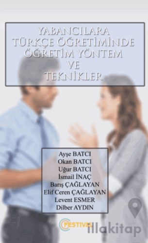 Yabancılara Türkçe Öğretiminde Öğretim Yönetim Ve Teknikler