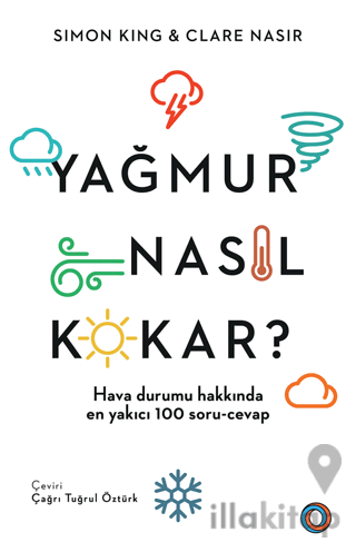 Yağmur Nasıl Kokar?