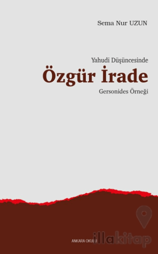 Yahudi Düşüncesinde Özgür İrade Gersonides Örneği