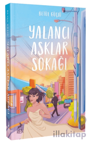 Yalancı Aşklar Sokağı