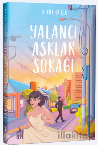 Yalancı Aşklar Sokağı