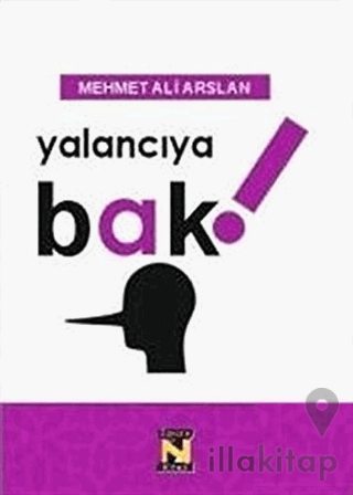 Yalancıya Bak