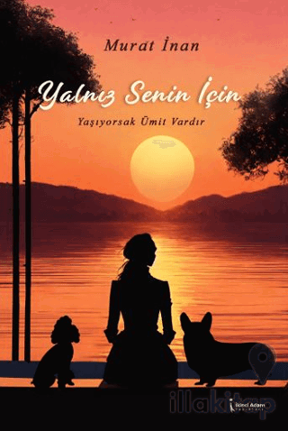 Yalnız Senin İçin