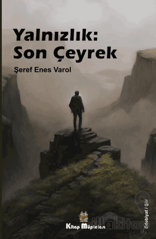 Yalnızlık: Son Çeyrek