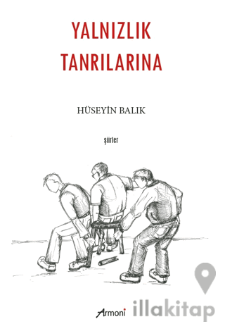 Yalnızlık Tanrılarına