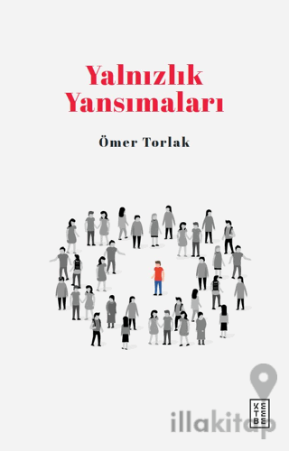 Yalnızlık Yansımaları