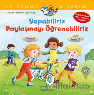 Yapabiliriz, Paylaşmayı Öğrenebiliriz – İlk Okuma Kitabım