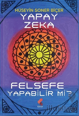 Yapay Zeka Felsefe Yapabilir Mi