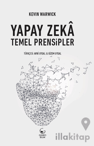 Yapay Zeka: Temel Prensipler