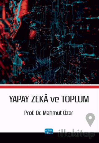 Yapay Zekâ ve Toplum