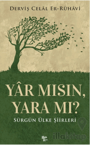 Yar Mısın, Yara Mı?