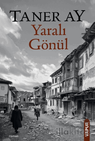 Yaralı Gönül