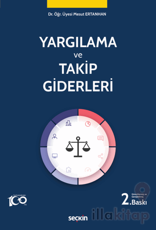 Yargılama ve Takip Giderleri