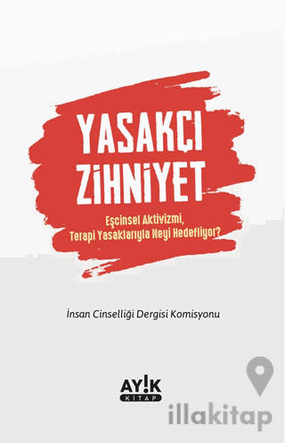 Yasakçı Zihniyet