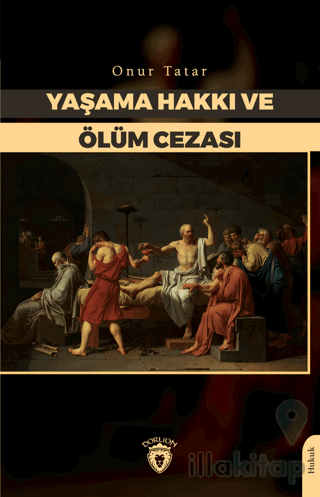 Yaşama Hakkı ve Ölüm Cezası