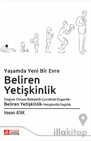 Yaşamda Yeni Bir Evre Beliren Yetişkinlik