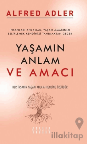 Yaşamın Anlam ve Amacı