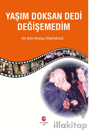 Yaşım Doksan Dedi Değişemedim