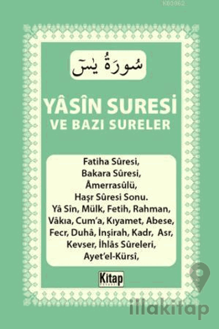 Yasin Suresi Ve Bazı Sureler