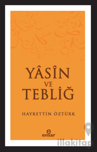 Yasin ve Tebliğ