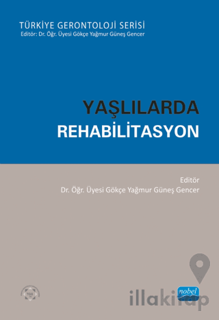 Yaşlılarda Rehabilitasyon