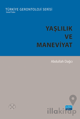 Yaşlılık ve Maneviyat