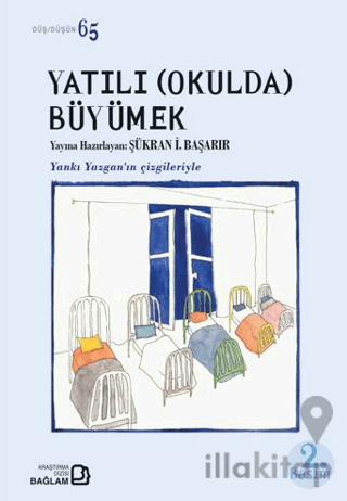 Yatılı Okulda Büyümek