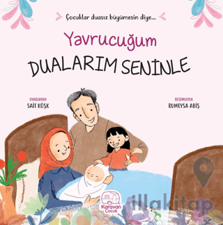 Yavrucuğum Dualarım Seninle