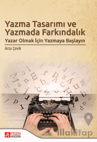 Yazma Tasarımı ve Yazmada Farkındalık