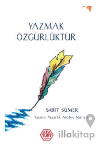 Yazmak Özgürlüktür