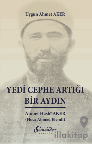 Yedi Cephe Artığı Bir Aydın