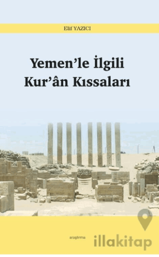 Yemen’le İlgili Kur’an Kıssaları