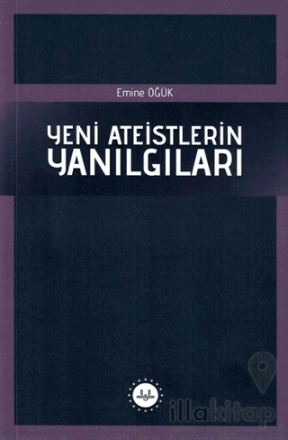 Yeni Ateistlerin Yanılgıları