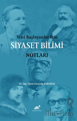 Yeni Başlayanlar İçin Siyaset Bilimi Notları